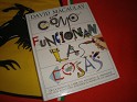 Cómo Funcionan Las Cosas - David Macaulay And Neil Asdley - Muchnik Editorres - 1988 - Spain - 1st - 84-7669-098-3 - 2